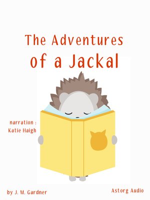 cover image of The Adventures of a Jackal